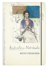 Australian Notebooks by Betty Churcher